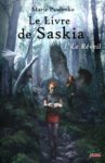 Le Livre de Saskia – tome 1 chroniqué sur Caroline’s Library couverture Le livre de Saskia tome 1