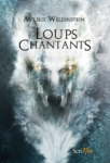 Les Loups Chantants chroniqué par Rêve sur papier loups chantants_une