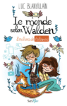 Une sélection pour « Le Monde selon Walden » Walden_une