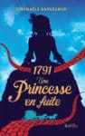 Une sélection pour « 1791, une princesse en fuite » Une_princesse_en_fuite