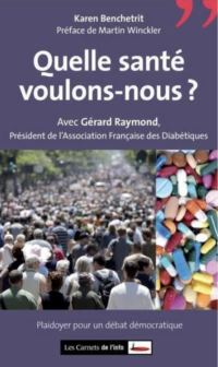 Quelle santé voulons-nous?