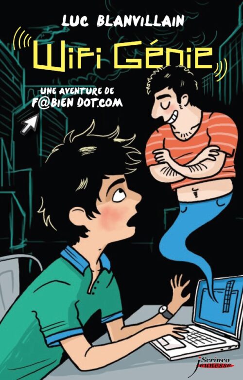 Wifi Génie - Une aventure de F@bien Dot.com
