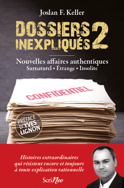 Les dossiers inexpliqués 2