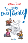 Chronique de Je suis charliberté Je suis Charliberté!