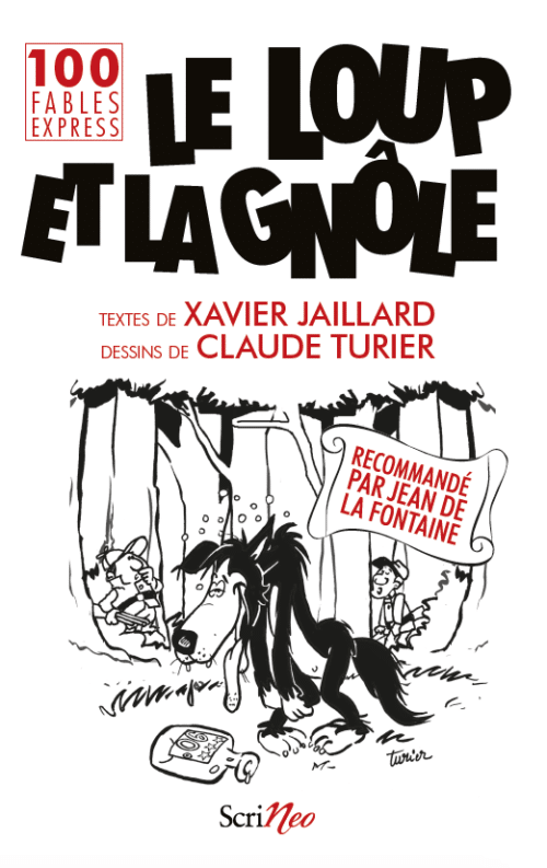 Le loup et la gnôle