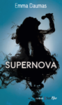 Supernova chroniqué par Gens du Sud Supernova_une
