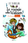 « Le monde selon Walden » mis à l’honneur Walden_couv