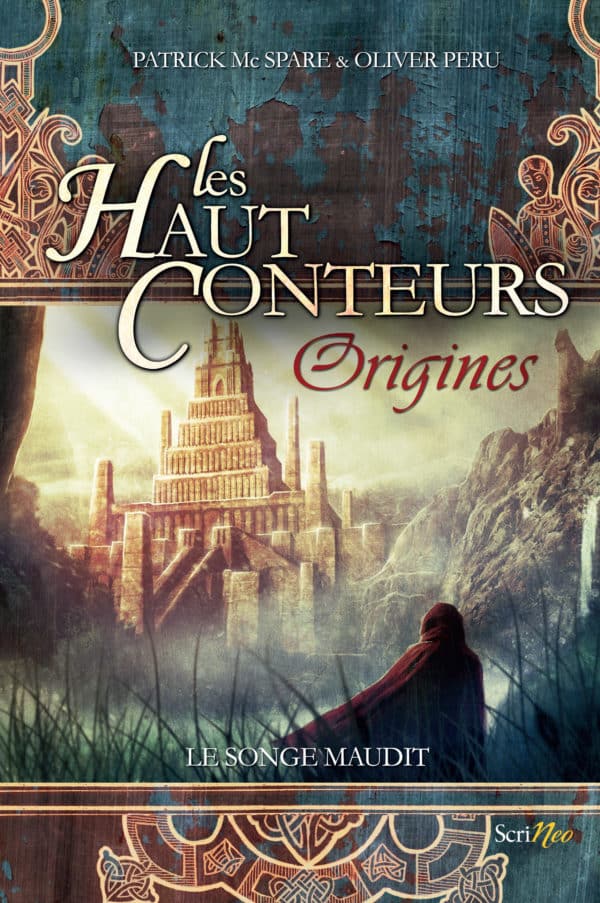 Les Haut Conteurs Origines - Le songe maudit