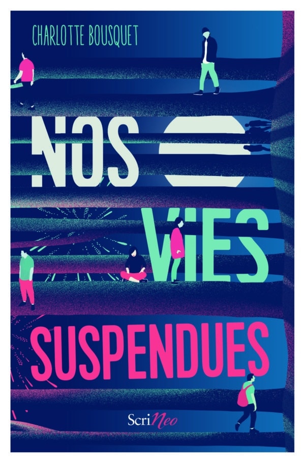 Nos vies suspendues