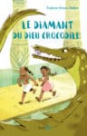 Quelle Histoire vous conseille notre Diamant du Dieu Crocodile ! Scrineo_DDC_Couv.indd