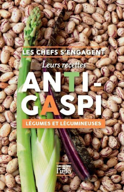 Les chefs s'engagent - Leurs recettes anti-gaspi légumes et légumineuses