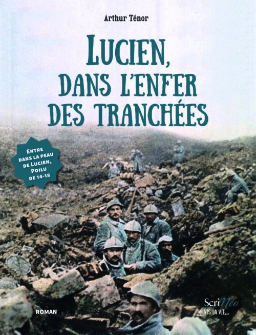 Lucien, dans l'enfer des tranchées
