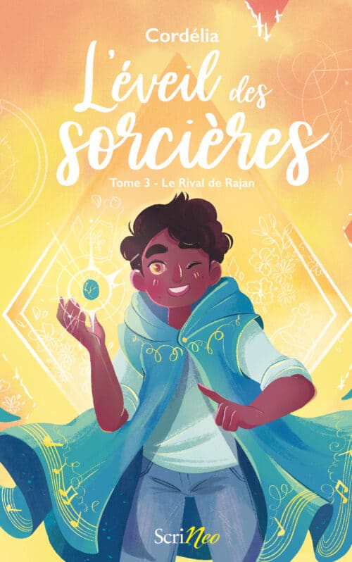 L’ÉVEIL DES SORCIÈRES – T.3 – LE RIVAL DE RAJAN
