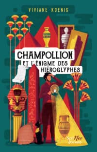 Champollion et l'énigme des hiéroglyphes