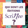 Qui sont les éditions Scrineo ?