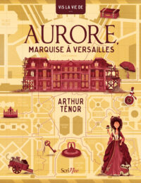 couverture Aurore, marquise à Versailles