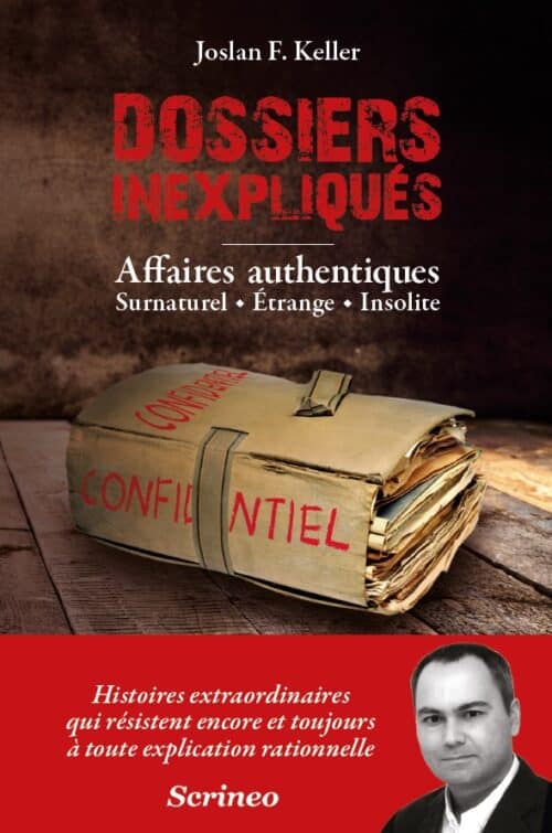 Les dossiers inexpliqués 2