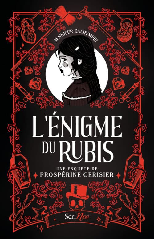 L'énigme du Rubis - Une enquête de Prospérine Cerisier