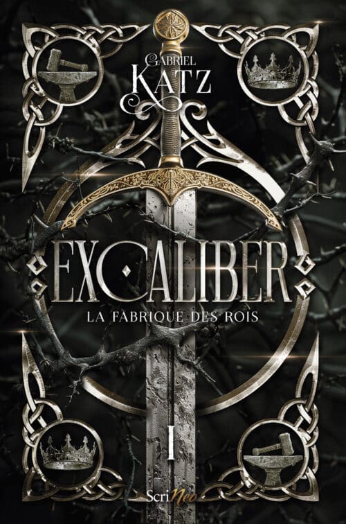 Excaliber : La Fabrique des Rois