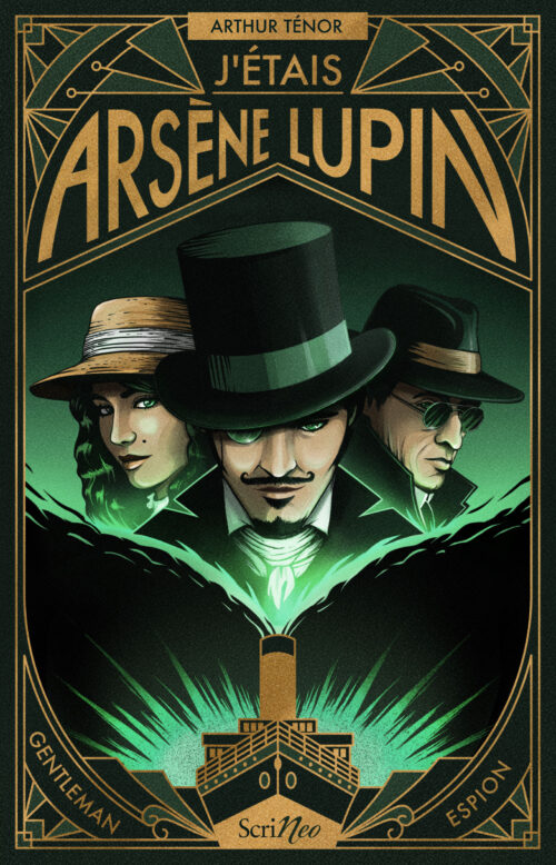 J'étais Arsène Lupin
