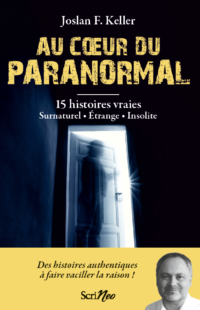 Au cœur du paranormal