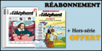 Réabonnement annuel - l'éléphant, la revue