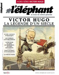 L’éléphant – hors-série Victor Hugo