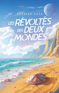 Les révoltés des deux mondes