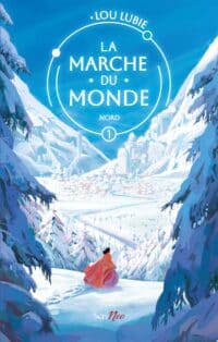 La Marche du Monde